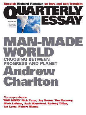 cover image of Quarterly Essay 44 Man-Made World